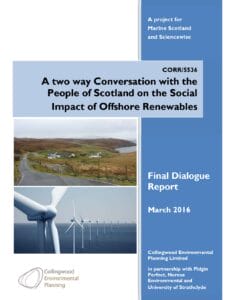 Report cover titled “A two way Conversation with the People of Scotland on the Social Impact of Offshore Renewables,” featuring wind turbines in fields and a rural road, dated March 2016.