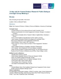 A meeting minutes document for the 14-day rule for Human Embryo Research Public Dialogue Oversight Group Meeting 5 dated 28 April 2026, listing attendees, chair, and their affiliations in a text-heavy format.
